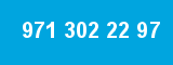 971 302 22 97